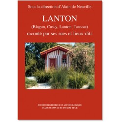 Lanton raconté par ses rues...